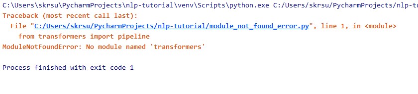 modulenotfounderror no module named 'transformers'.