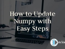 How to Update Numpy with Easy Steps