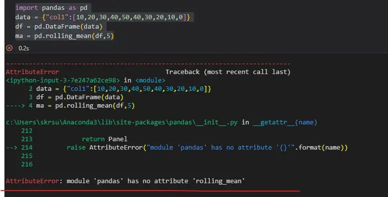 module 'pandas' has no attribute 'rolling_mean' error