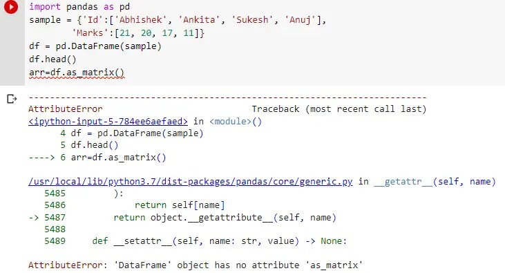 attributeerror dataframe object has no attribute as_matrix
