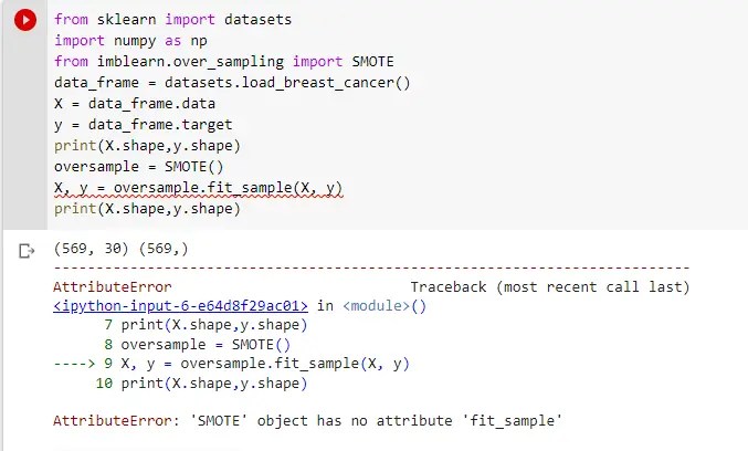 Smote' object has no attribute 'fit_sample' cause
