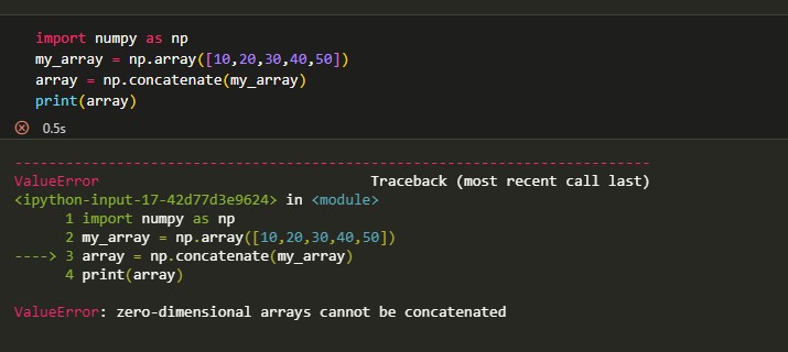 zero dimensional arrays cannot be concatenated error