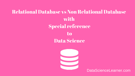 Relational Database vs Non Relational Database