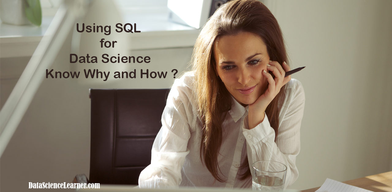 Using-SQL-for-Data-Science-Know-why-and-How--FEATURED-IMAGE