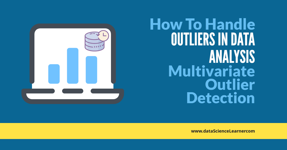 Handle Outliers in Data Analysis