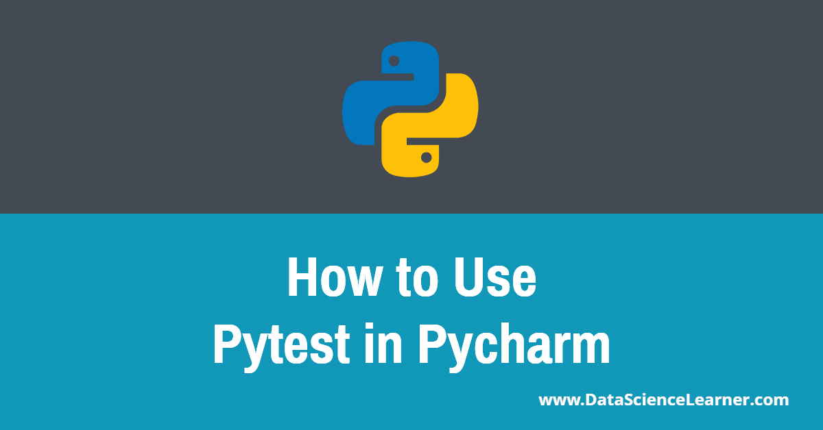 How to Use Pytest in Pycharm