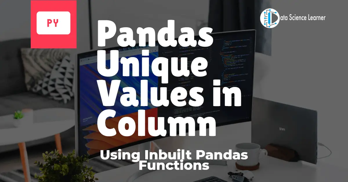 Pandas Unique Values in Column