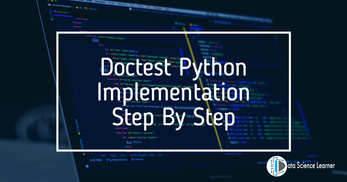 Doctest Python Implementation Step By Step