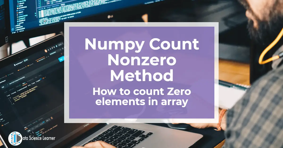 Numpy Count Nonzero Method