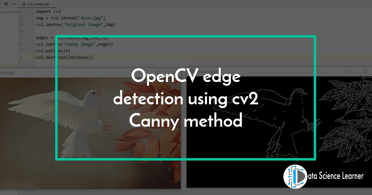 OpenCV edge detection using cv2 Canny method featured image