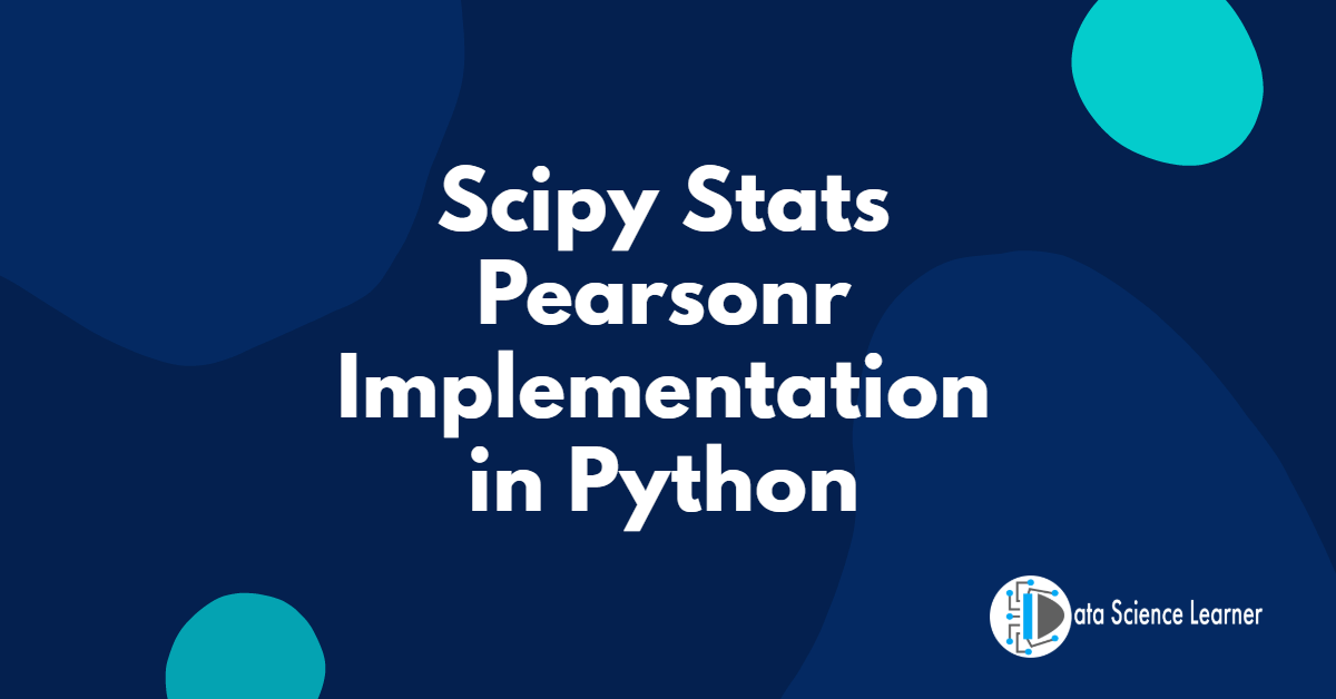 Scipy Stats Pearsonr Implementation in Python