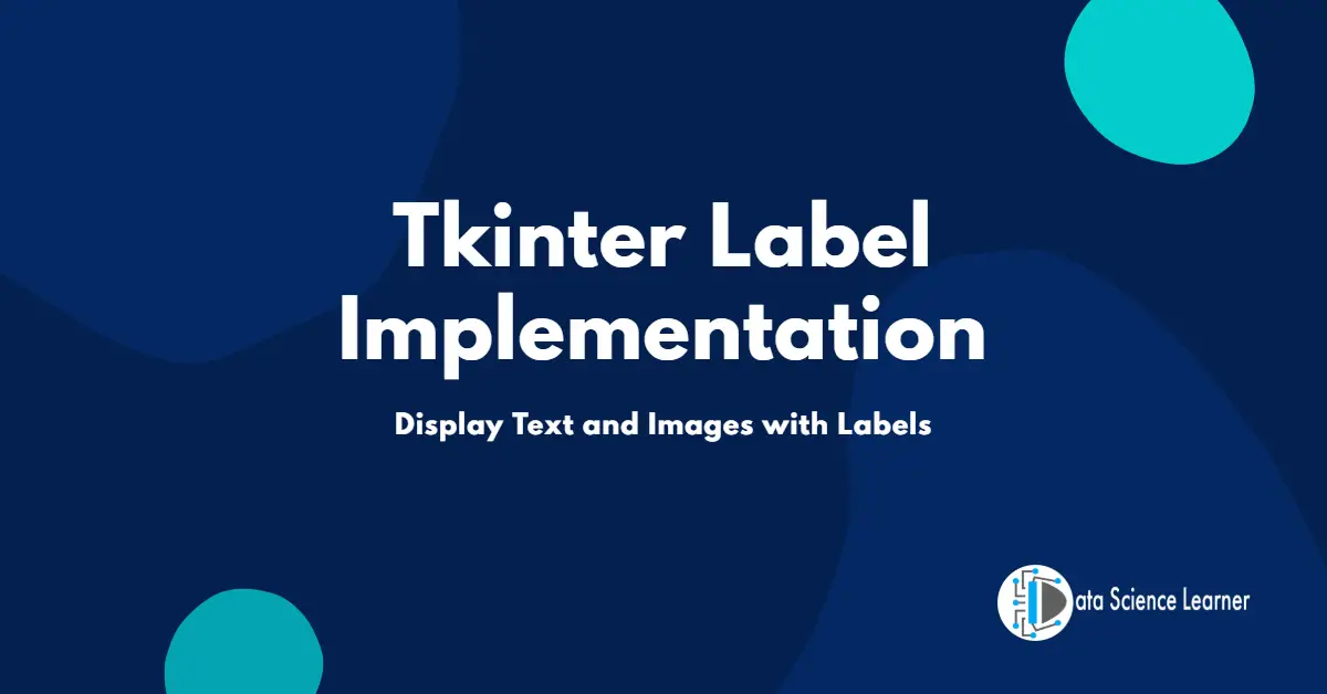 Tkinter Label Implementation
