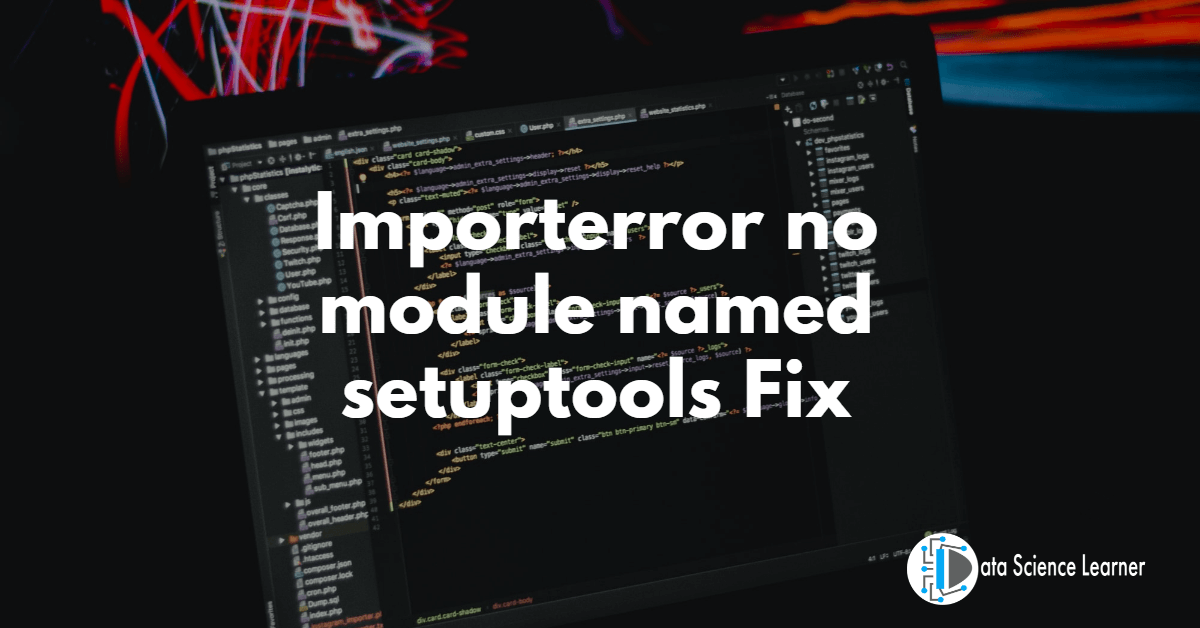 Importerror no module named setuptools Fix