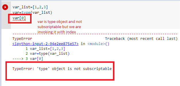 typeerror type object is not subscriptable root cause