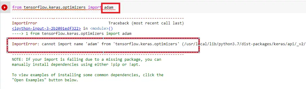 import name 'adam' from 'keras.optimizers' cause case sensitivity