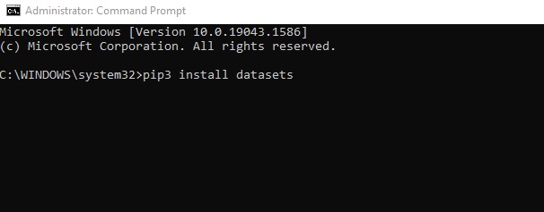Install datasets package in your system