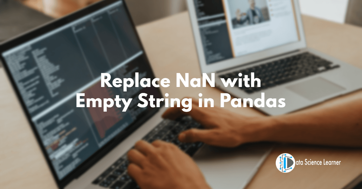 Replace NaN with Empty String in Pandas
