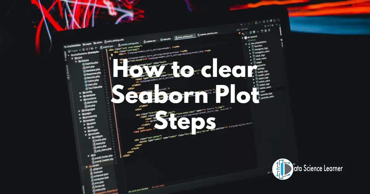 How to clear Seaborn Plot