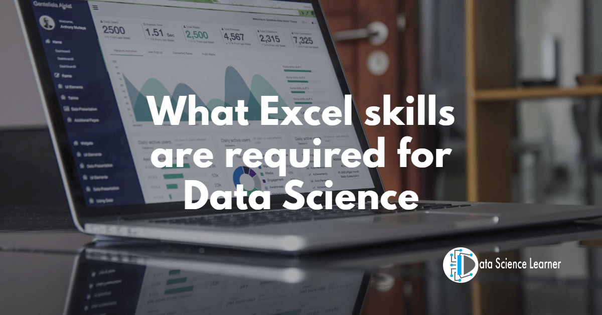 What Excel skills are required for Data Science