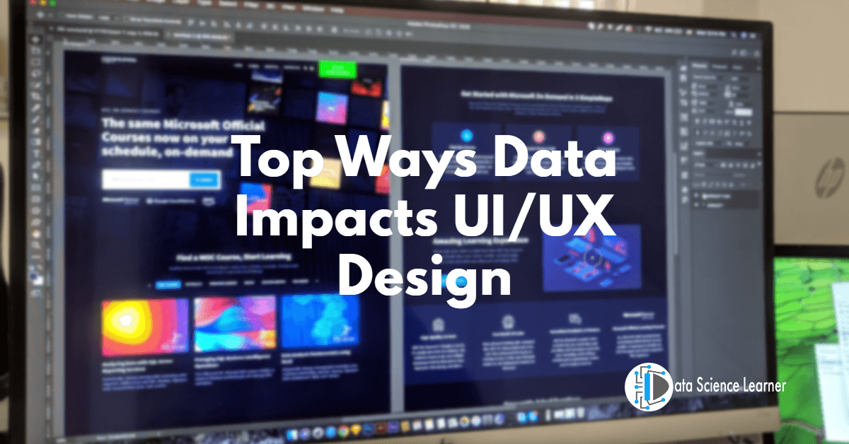 Top Ways Data Impacts UI-UX Design