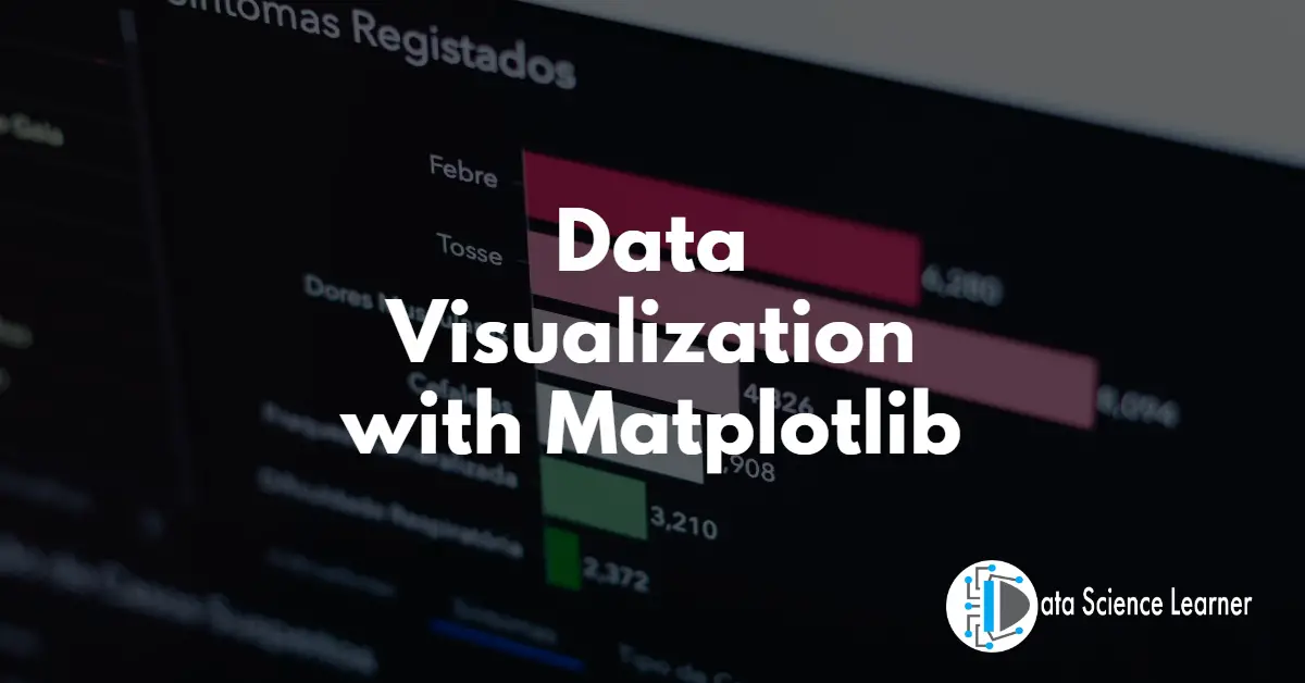 Data Visualization with Matplotlib: Creating Stunning Graphs and Charts ...